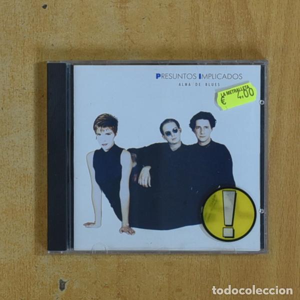 CDs de Musique: PRESUNTOS IMPLICADOS - ALMA DE BLUES - CD