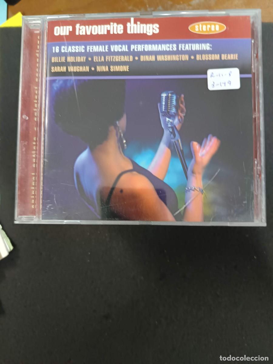 Music CDs: OUR FAVOURITE THINGS: BILLIE HOLIDAY, ELLA FITZGERALD, DINAH WASHINGTON, BLOSSONM DEARIE, SARAH VAU