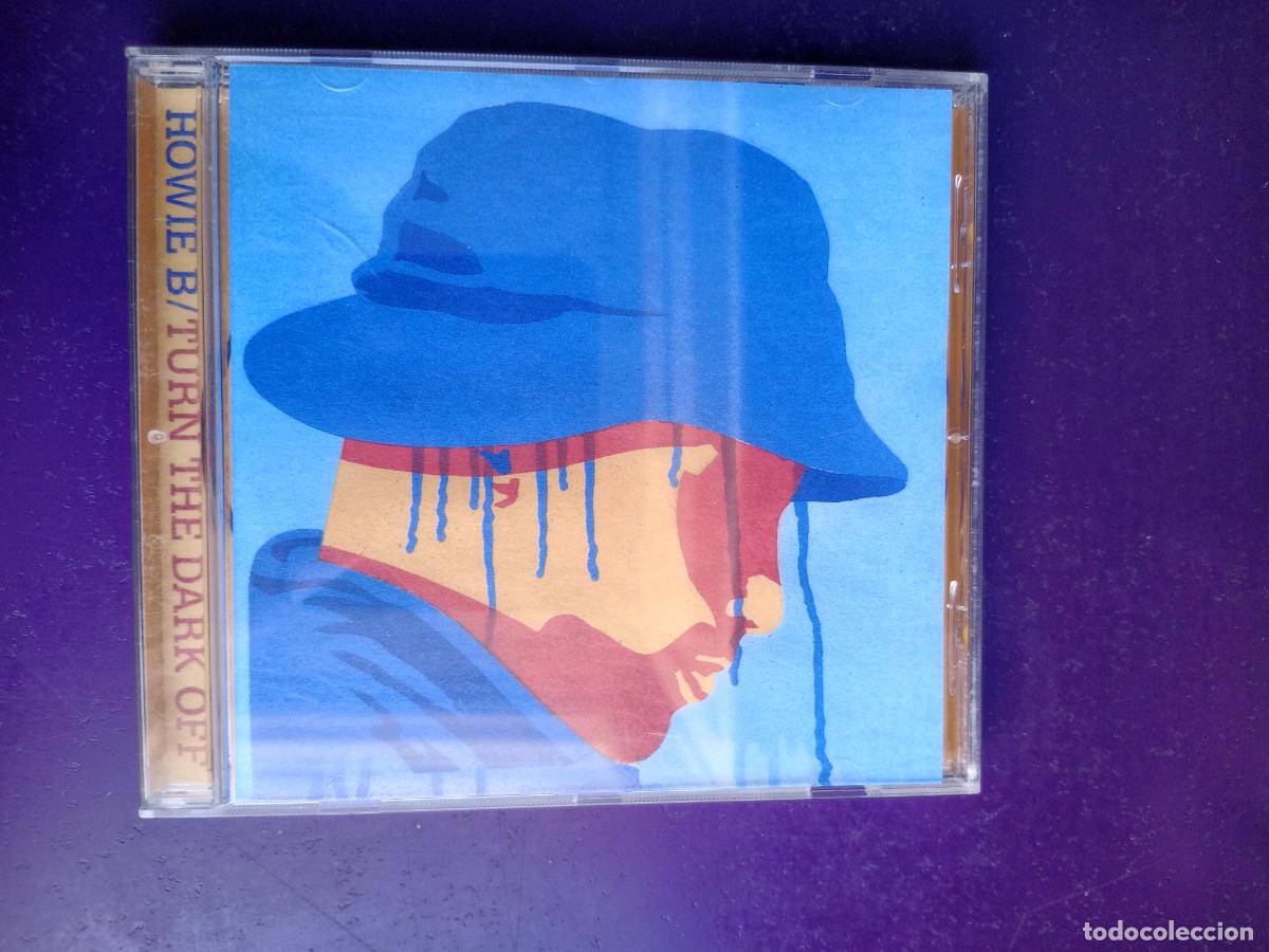 CDs de m&uacute;sica: Howie B &ndash; Turn The Dark Off - CD POLYDOR 1997 - ELECTRONICA , TRIP HOP