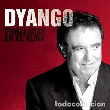 Music CDs: Dyango - Pu&ntilde;aladas En El Alma (CD, Album, Dig) NUEVO