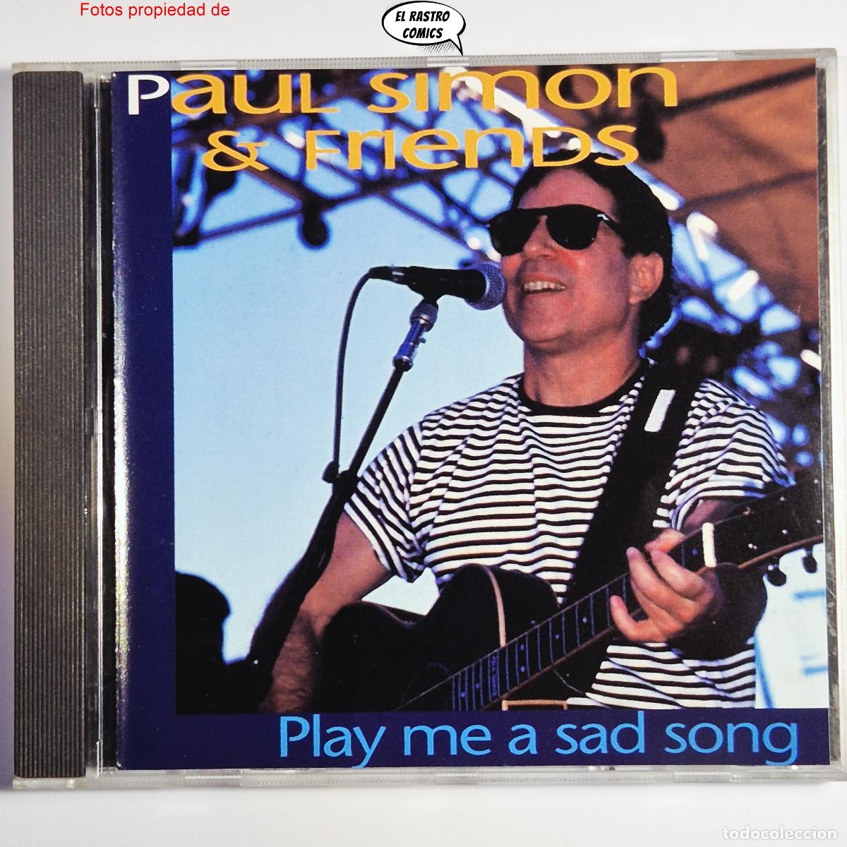 CDs de m&uacute;sica: Paul Simon & Friends, Play me a sad song, CD Pilz 1993