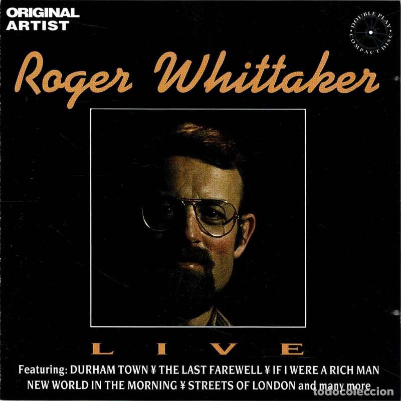 CDs de m&uacute;sica: Roger Whittaker - Live. CD