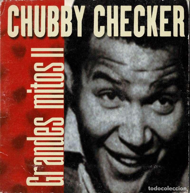 CDs de m&uacute;sica: Chubby Checker - Grandes Mitos II. CD