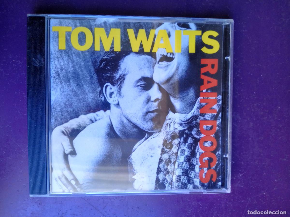 CDs de m&uacute;sica: Tom Waits &ndash; Rain Dogs - CD ISLAND 1990 - MUY POCO USO -