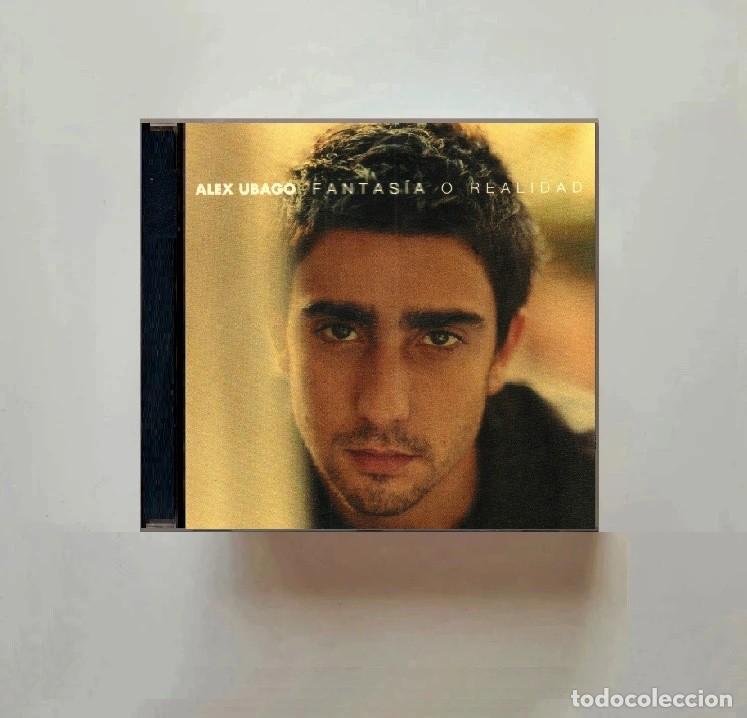 Music CDs: ALEX UBAGO. FANTASIA O REALIDAD. CD.