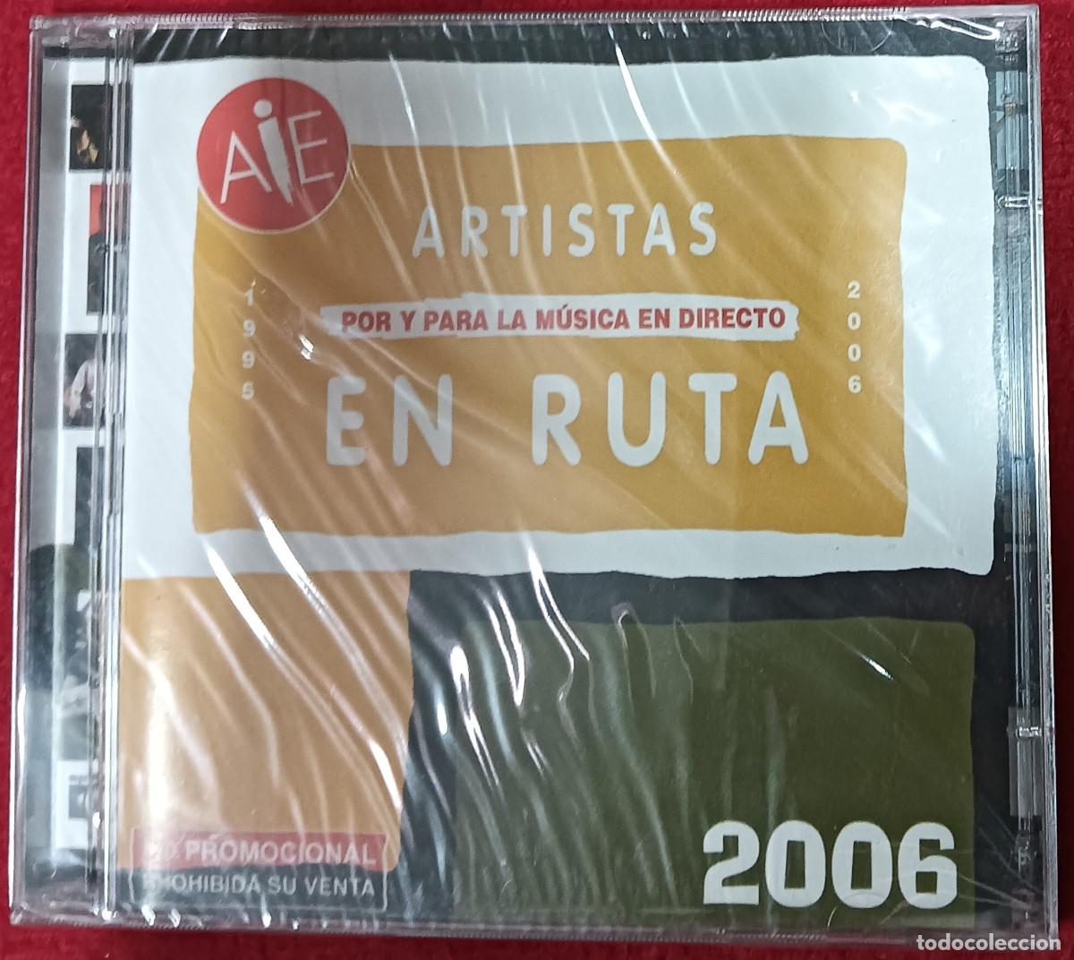 CDs de m&uacute;sica: CD ARTISTAS EN RUTA - Por y Para la Musica en Directo - AIE 2006 - PROMO - NUEVO & PRECINTADO !!
