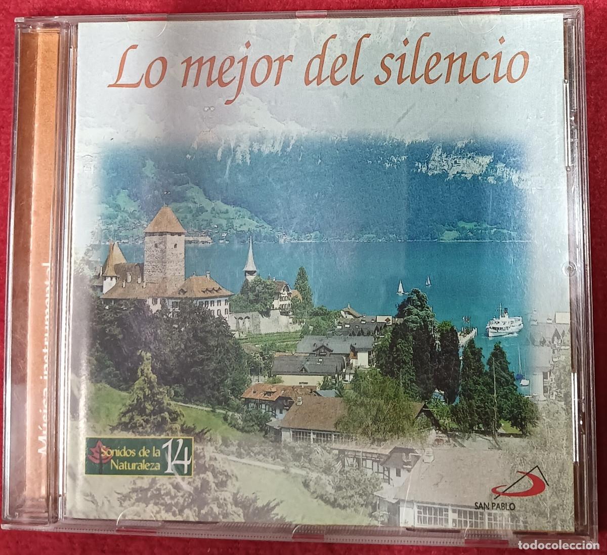 Musik-CDs: CD LO MEJOR DEL SILENCIO - San Pablo - Sonidos de la Naturaleza 14 - SN 14 (NM/EX)