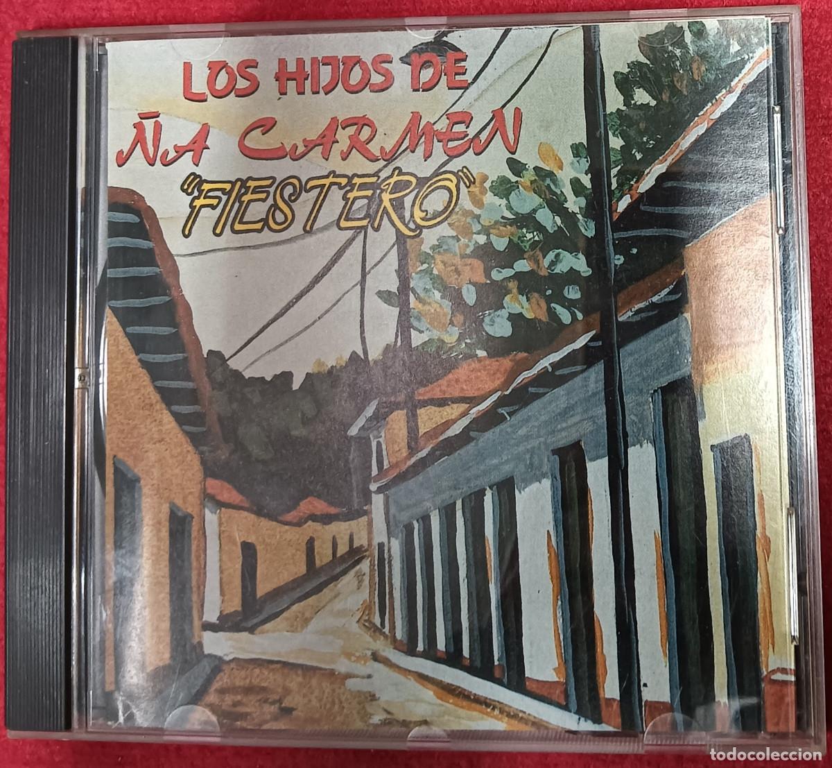 CDs de m&uacute;sica: CD LOS HIJOS DE &Ntilde;A CARMEN - Fiestero - CD-2048 (NM/NM)