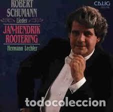Music CDs: robert schumann leider jan hendrik rootering hermann lechler CAL 50 892 CD
