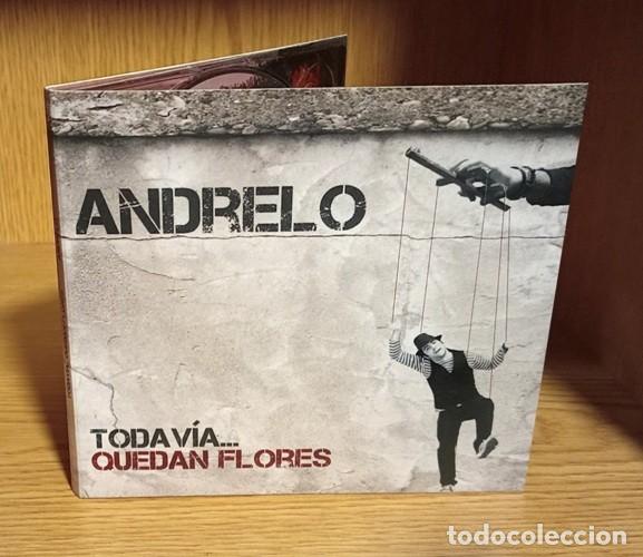 Music CDs: ANDRELO. TODAVIA QUEDAN FLORES. CASA DE LOS TOLOS. GONDOMAR 2011. CD. DIGIPACK.