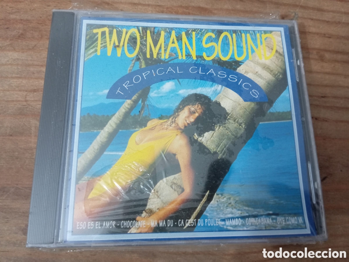 CD de M&uacute;sica: TWO MAN SOUND - TROPICAL CLASSICS , 1994 / CD NUEVO Y PRECINTADO