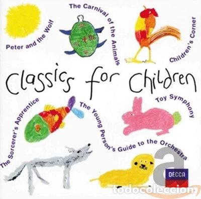 CDs de m&uacute;sica: Classics for Children- 0028945859521