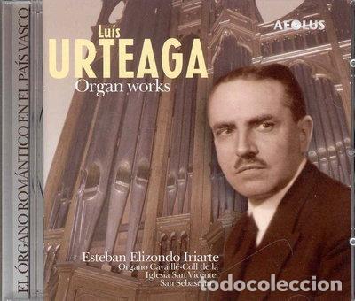 CDs de m&uacute;sica: Luis Urteaga: Organ works- 4026798105815