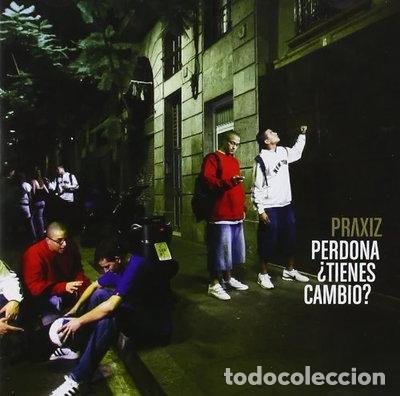 CDs de Musique: Perdona &iquest;Tienes Cambio?- 8436022622425