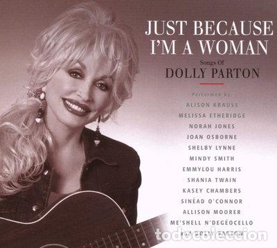 Music CDs: Just Because I'm a Woman: Songs of Dolly Parton- 0015891398020