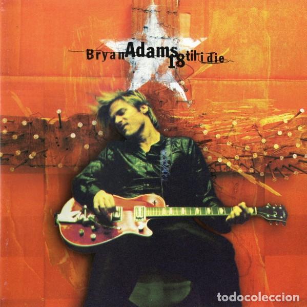 CDs de m&uacute;sica: BRYAN ADAMS &lrm;&ndash; 18 TIL I DIE CD EDICION EUROPEA 1996