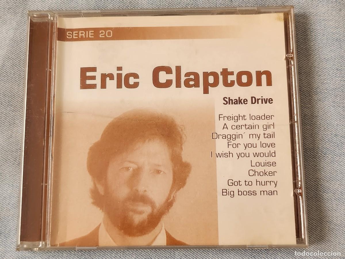 CDs de m&uacute;sica: ERIC CLAPTON: SHAKE DRIVE