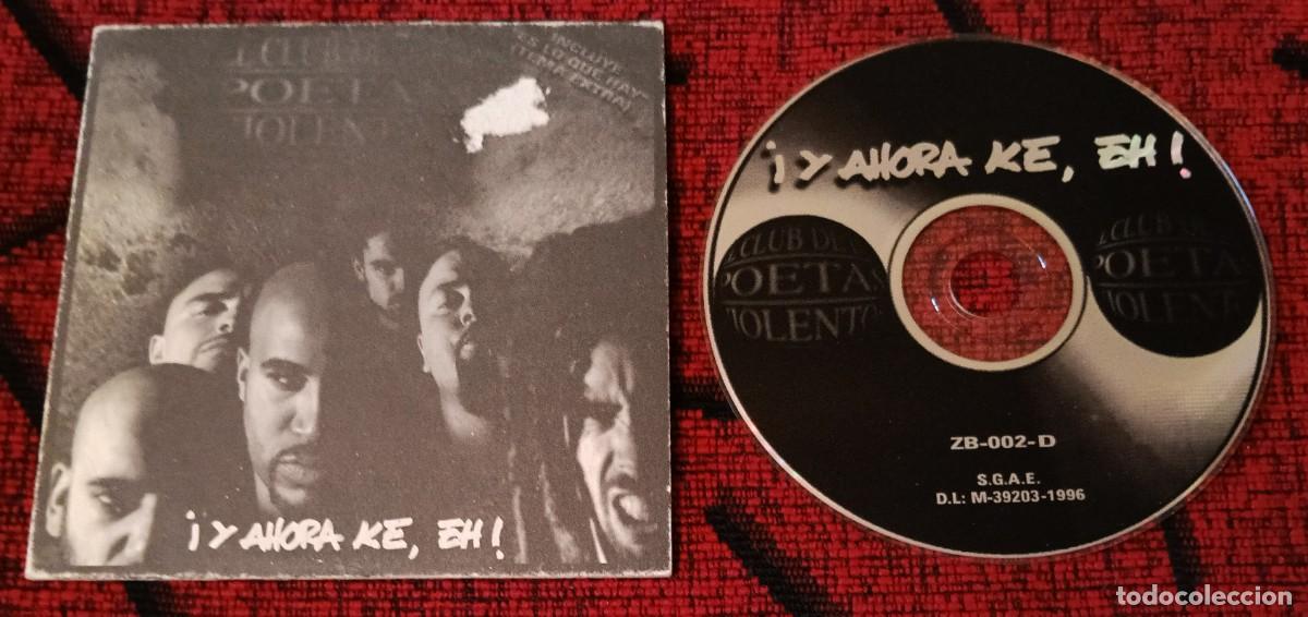 CDs de m&uacute;sica: El Club de los Poetas Violentos ** &iexcl;Y Ahora Ke, Eh! ** CD PROMOCIONAL 1996