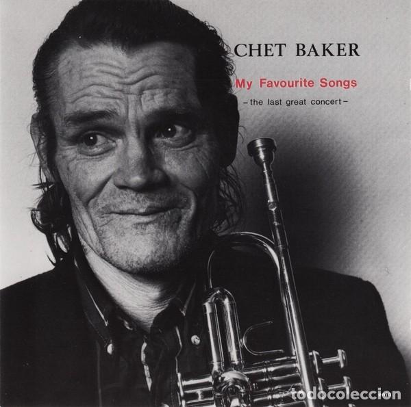 CDs de Musique: Chet Baker - My Favourite Songs - The Last Great Concert CD