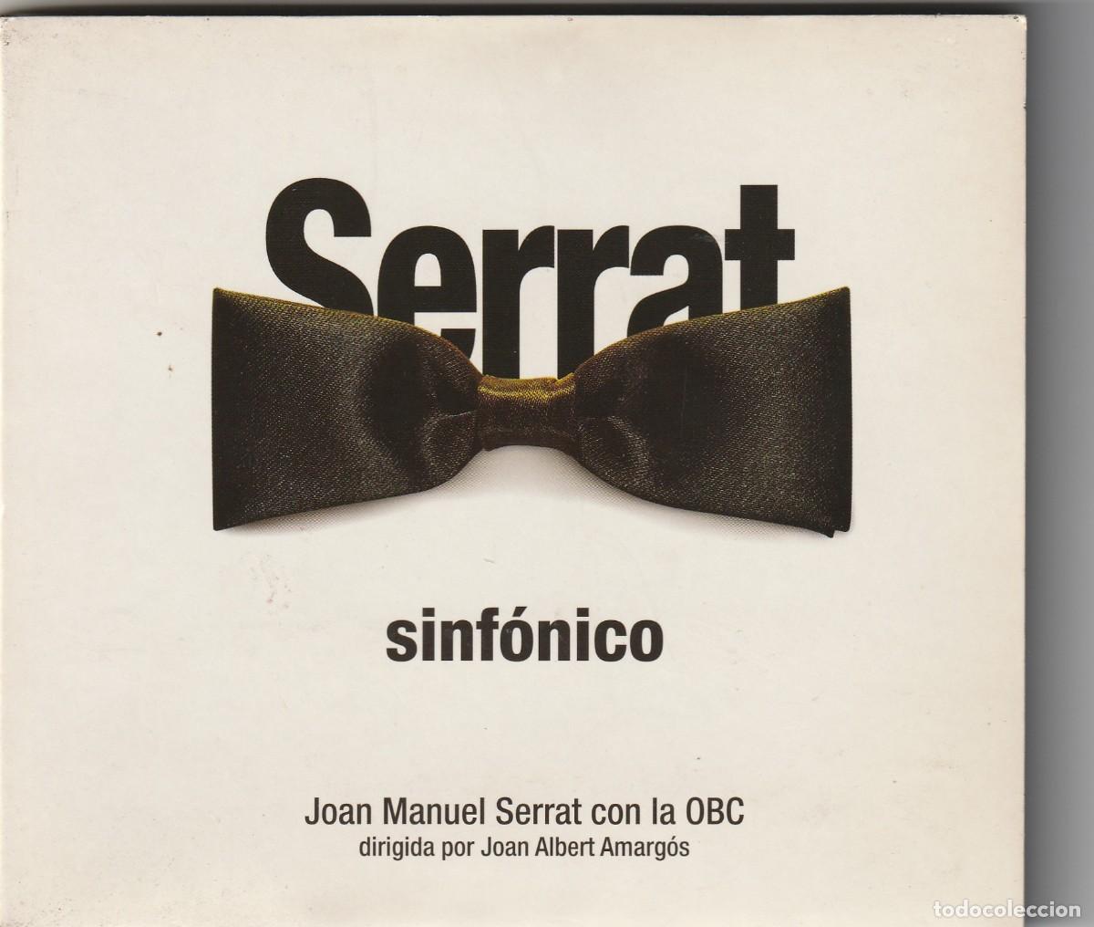 CDs de m&uacute;sica: JOAN MANUEL SERRAT CON LA OBC - SERRAT SINFONICO (CD ARIOLA 2003) DIGIPACK