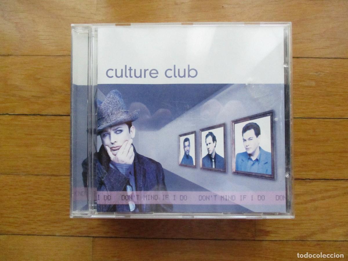 CD de M&uacute;sica: Culture club - dont mind if i do
