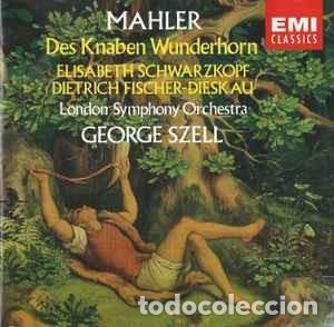 CDs de m&uacute;sica: Mahler*, Elisabeth Schwarzkopf, Dietrich Fischer-Dieskau, London Symphony Orchestra, George Szell -