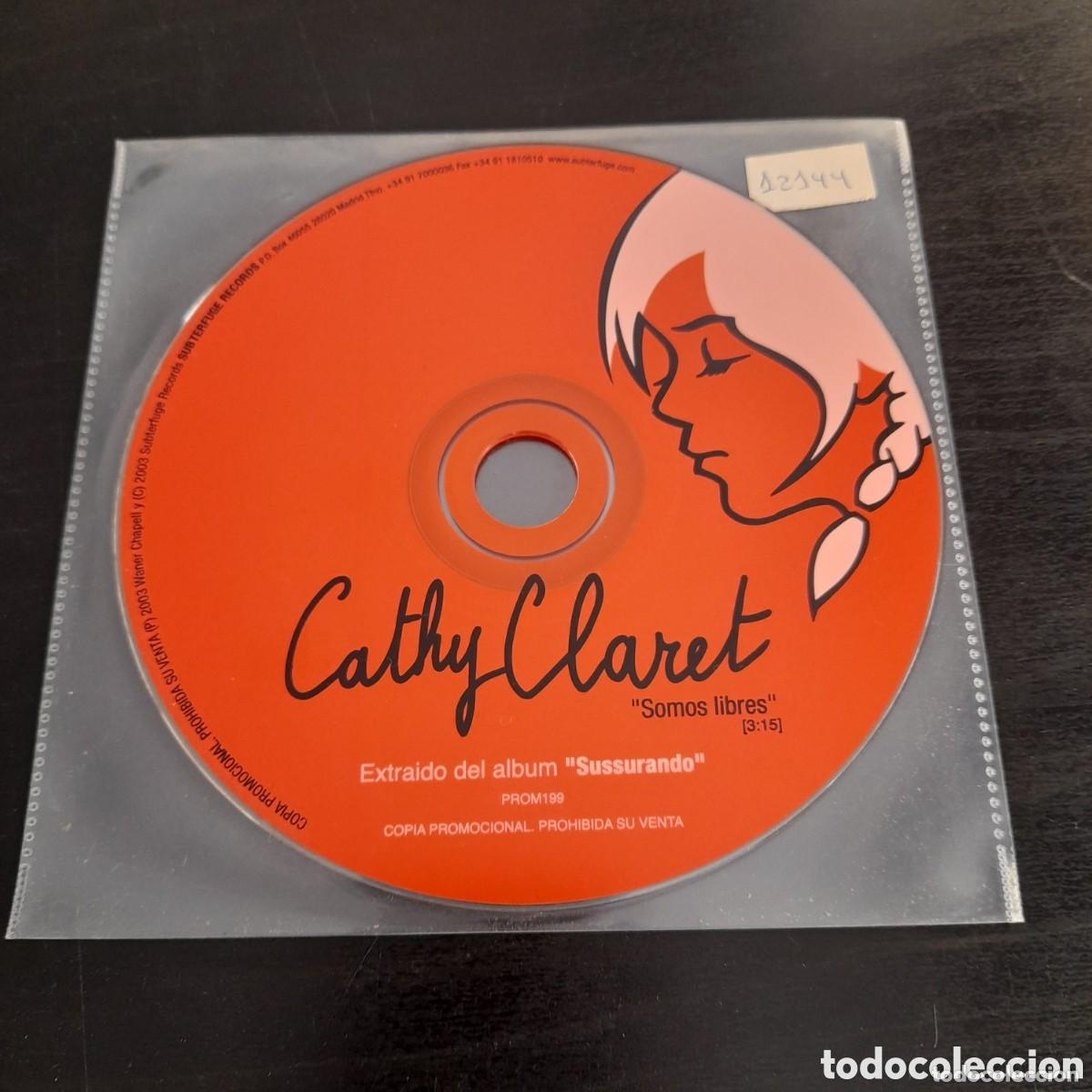 CDs de m&uacute;sica: Cathy Claret + Sorderita - Somos libres (2003) - cd single -