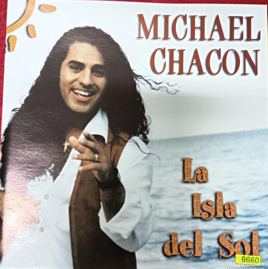CDs de m&uacute;sica: CD MICHAEL CHACON - La Isla del Sol - Vale 1998 - VLCD917 (NM/EX)