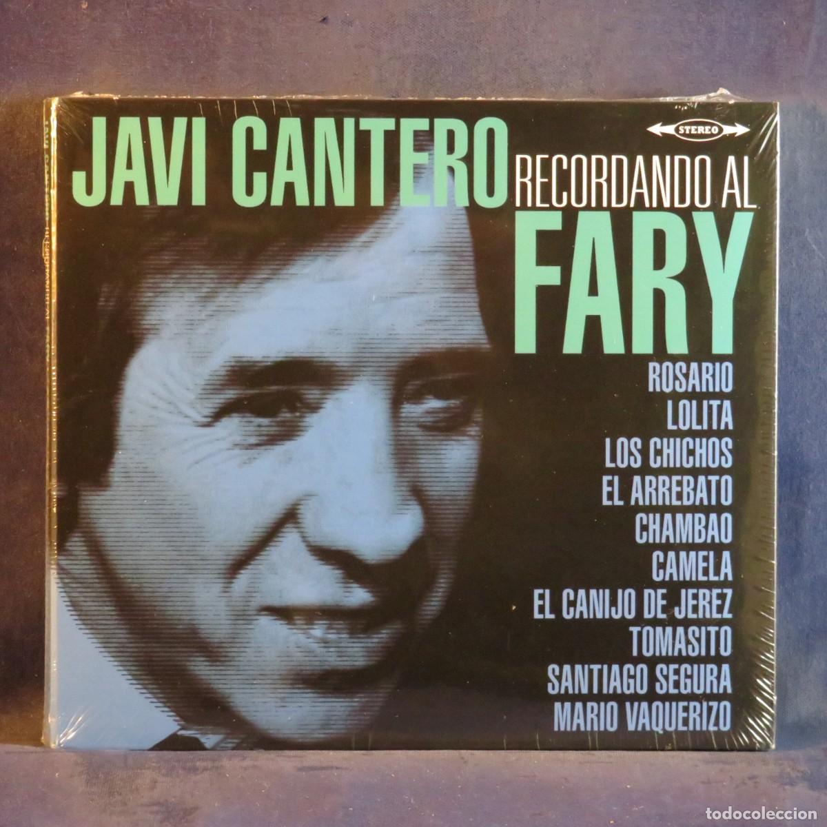 CDs de m&uacute;sica: JAVI CANTERO &ndash; RECORDANDO AL FARY - CD