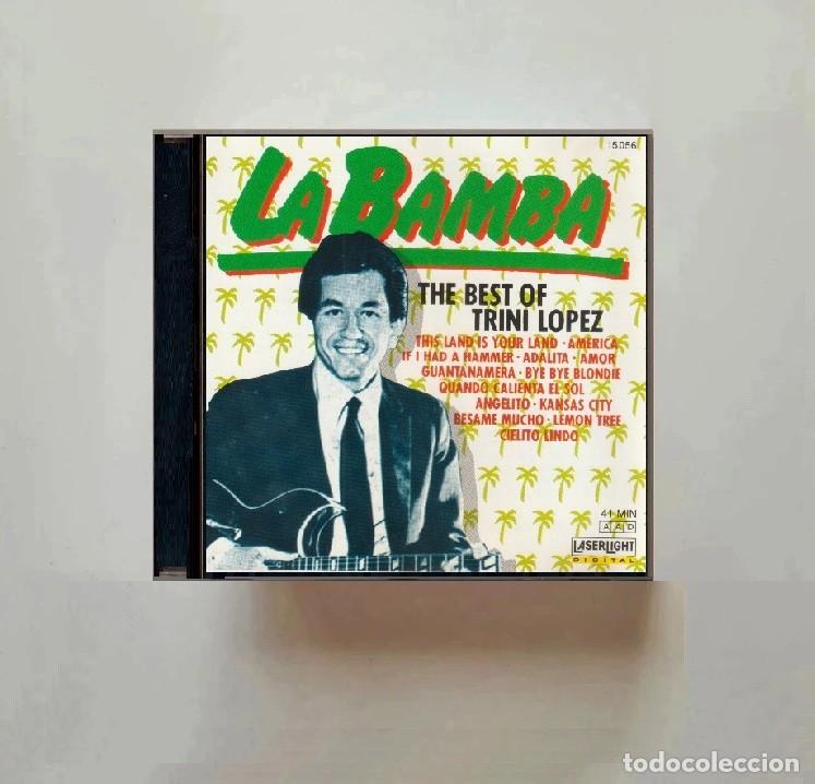 CDs de m&uacute;sica: TRINI LOPEZ. LA BAMBA. THE BEST OF TRINI LOPEZ. RECOPILATORIO. CD.