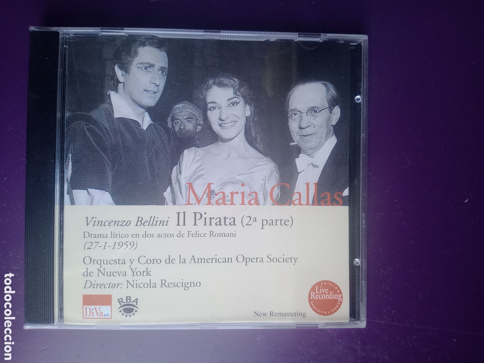CDs de m&uacute;sica: MARIA CALLAS CD RBA 2000 - IL PIRATA 2&ordf; PARTE (27-1-1959) -NICOLA RESCIGNO - DIRIA Q SIN USO