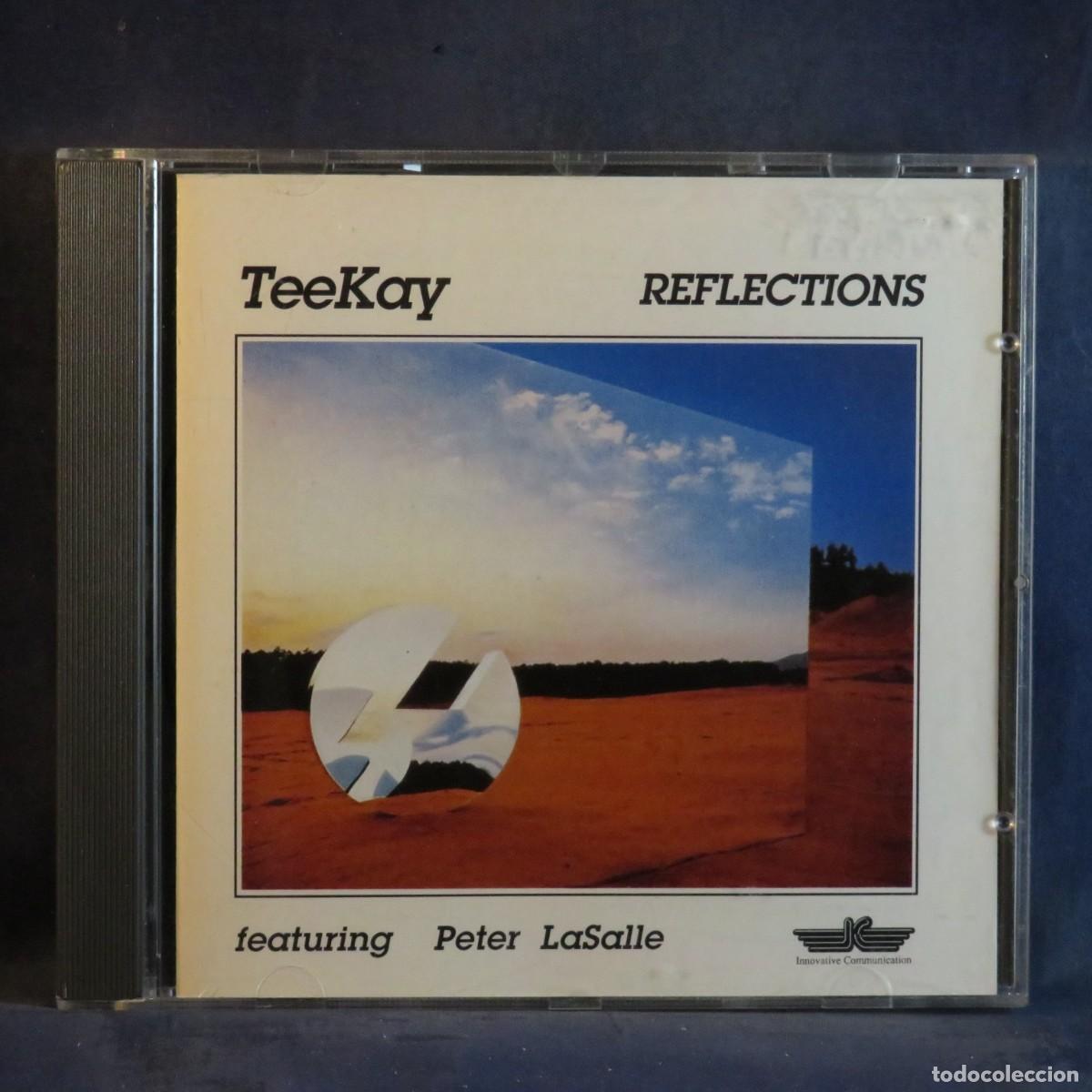 CDs de m&uacute;sica: TEEKAY FEATURING PETER LASALLE &ndash; REFLECTIONS - CD