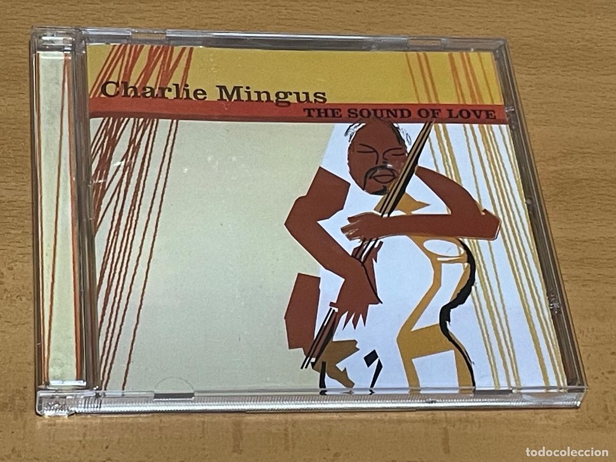 CDs de Musique: CHARLIE MINGUS - THE SOUND OF LOVE - KINS ROAD MULTIMEDIA 2007