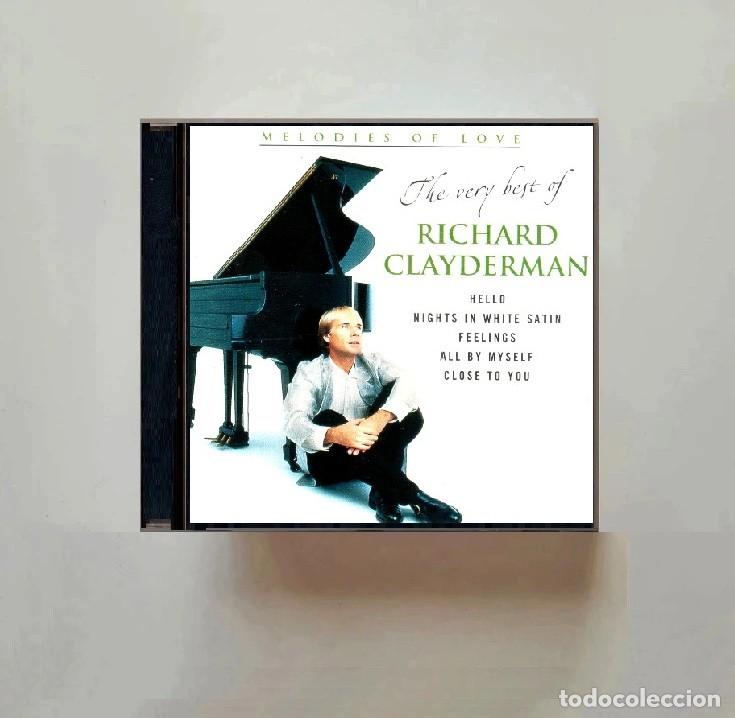 CDs de m&uacute;sica: RICHARD CLAYDERMAN. THE VERY BEST OF. MELODIES OF LOVE. ECOPILATORIO. CD.