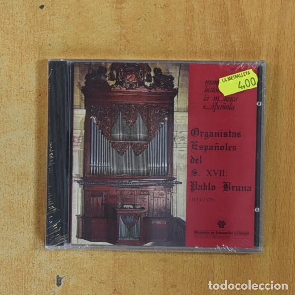 CDs de m&uacute;sica: PABLO BRUNA - ORGANISTAS ESPA&Ntilde;OLES DEL S XVII - CD