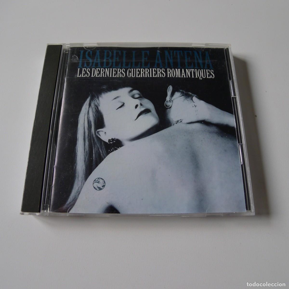 CDs de m&uacute;sica: Isabelle Antena &ndash; Les Derniers Guerriers Romantiques CD
