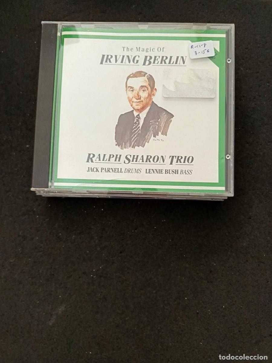 CDs de m&uacute;sica: THE MAGIC OF IRVING BERLIN. RALPH SHARON TRIO; DRUMS: JACK PARNELL; BASS: LENNIE BUSH