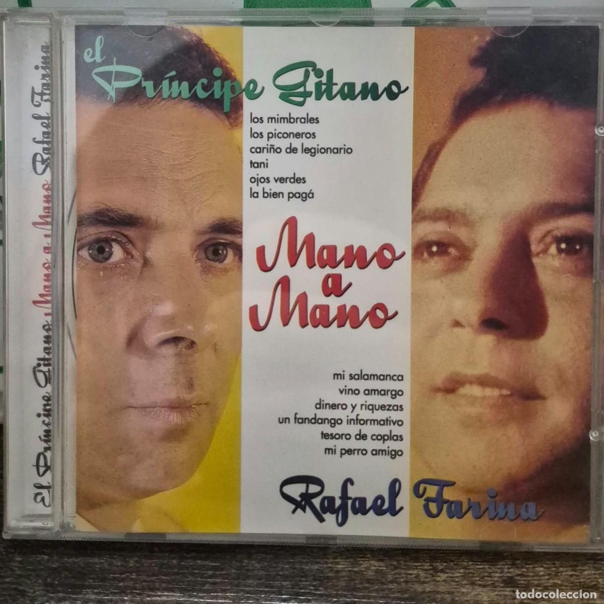 CDs de m&uacute;sica: EL PR&Iacute;NCIPE GITANO / RAFAEL FARINA - MANO A MANO (CD)