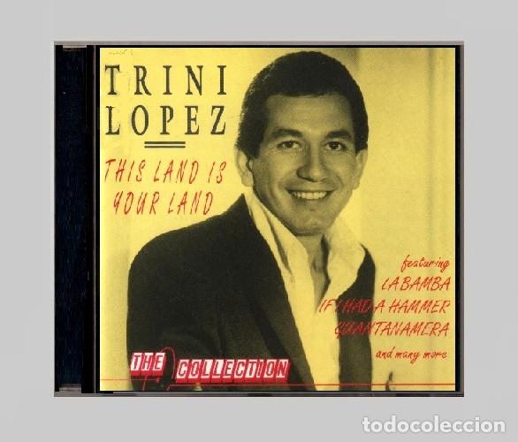CDs de m&uacute;sica: G811 - TRINI LOPEZ. THE COLLECTION. LA BAMA Y OTRAS. RECOPILATORIO. CD.