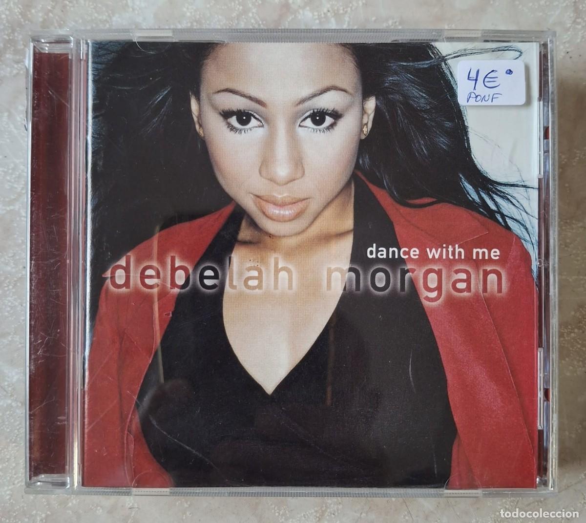 CDs de m&uacute;sica: CD DEBELAH MORGAN DANCE WITH ME - Foto 1