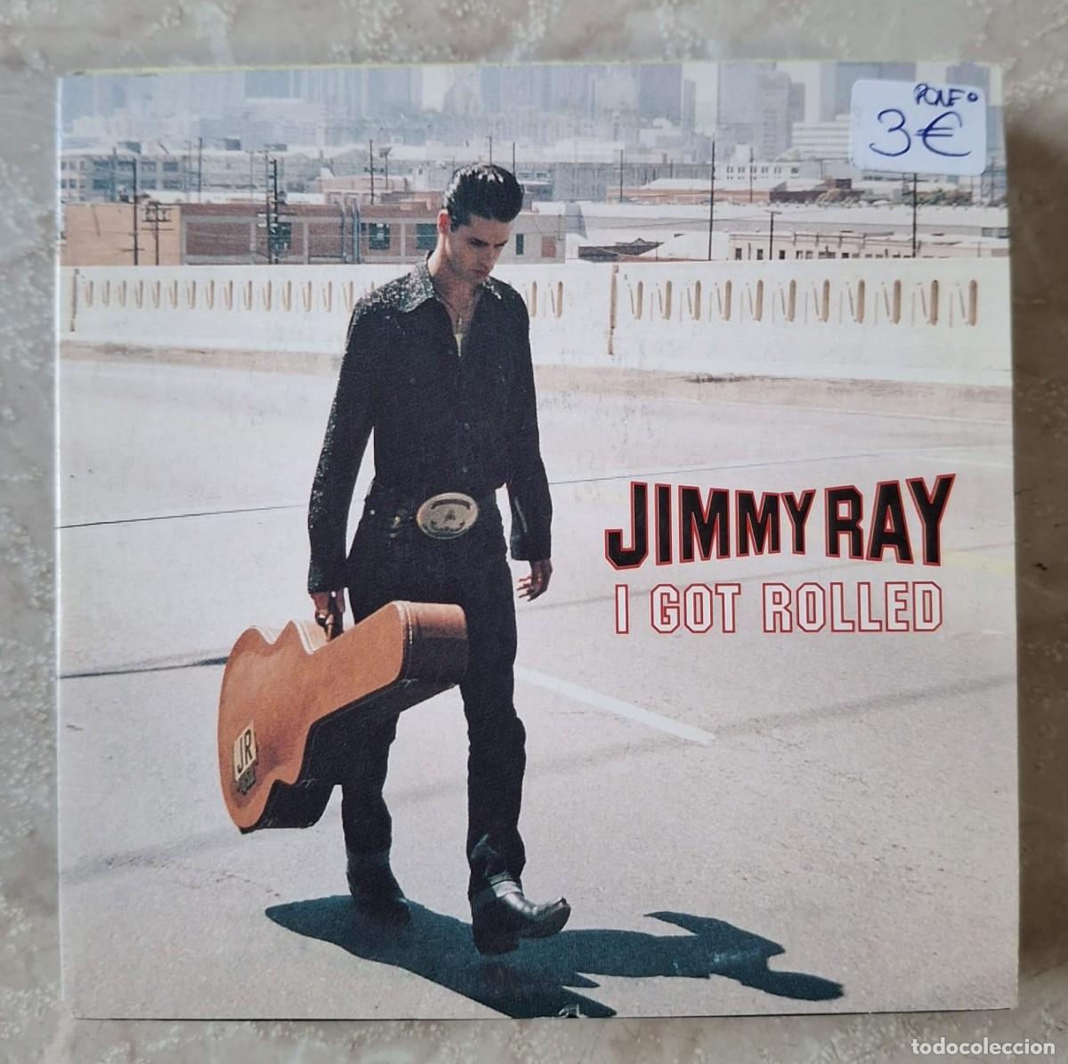 CDs de m&uacute;sica: CD JIMMY RAY I GOT ROLLED