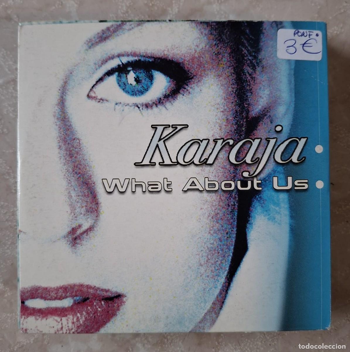 CDs de m&uacute;sica: CD KARAJA WHAT ABOUT US