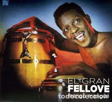CDs de m&uacute;sica: El Gran Fellove &ndash; Mango Mang&uuml;&eacute; (Vampi Soul, 2010) - Digipak - Afro-Cuban, Mambo - Nuevo y precintado
