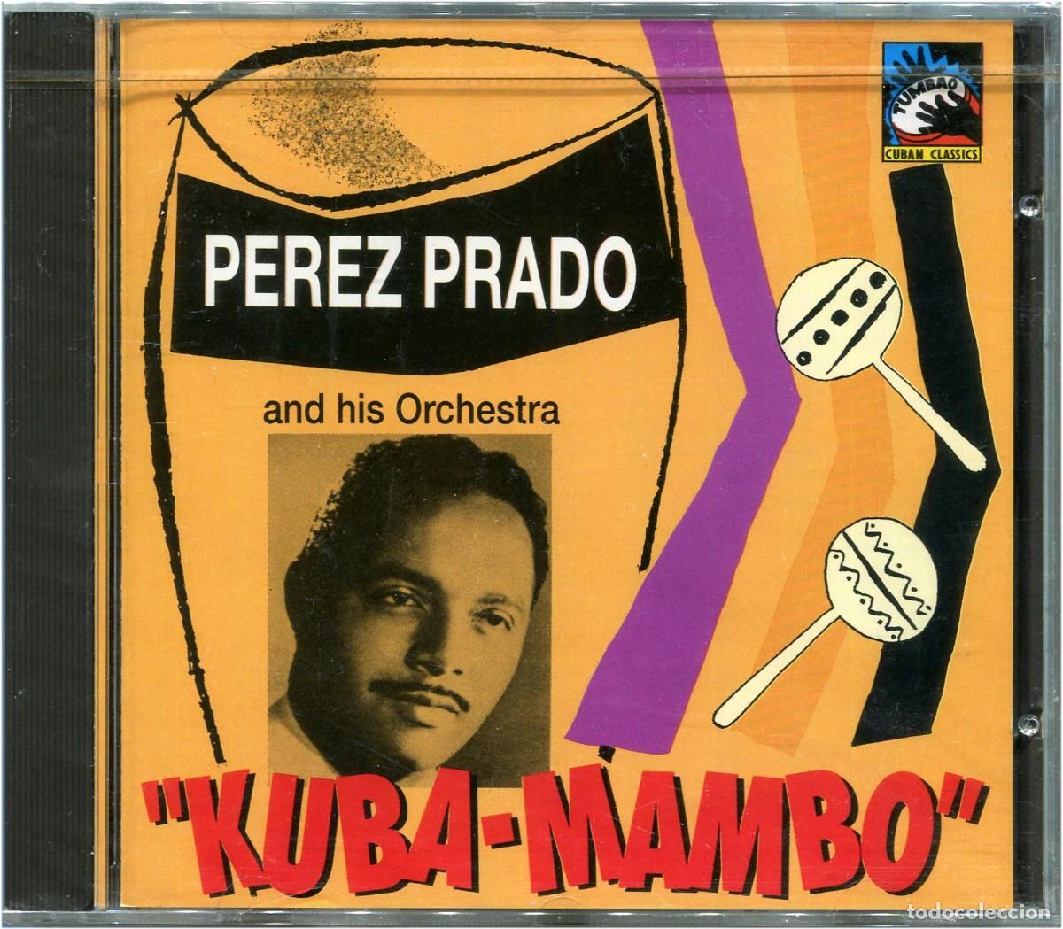 CDs de m&uacute;sica: Perez Prado And His Orch. &ndash; &rdquo;Kuba-Mambo&rdquo; (1947-1949) - CD EU 1991 - Tumbao TCD-006 - Precintado