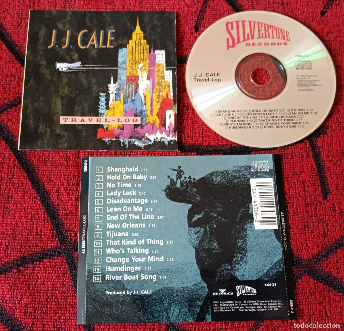 CDs de m&uacute;sica: J.J. CALE ** Travel-Log ** CD 1990 CANADA - Foto 1