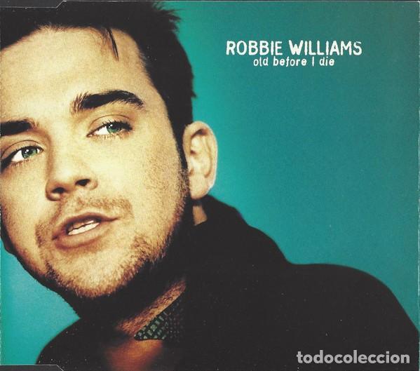 CDs de m&uacute;sica: Robbie Williams &ndash; Old Before I Die - PROMO