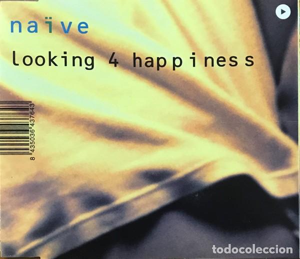 CDs de m&uacute;sica: Na&iuml;ve &ndash; Looking 4 Happiness