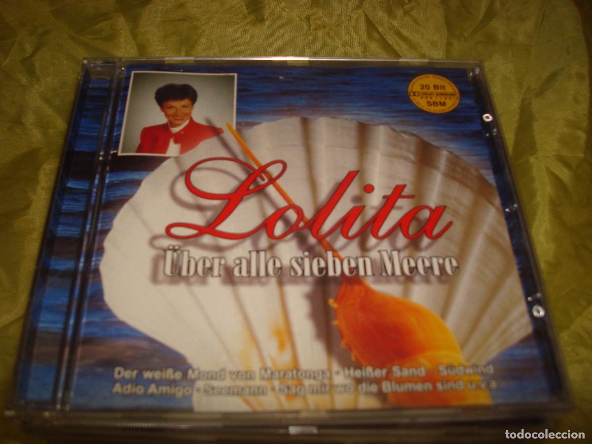 CDs de m&uacute;sica: LOLITA. UBER ALLE SIEBEN MEERE. CD. IMPECABLE (#)