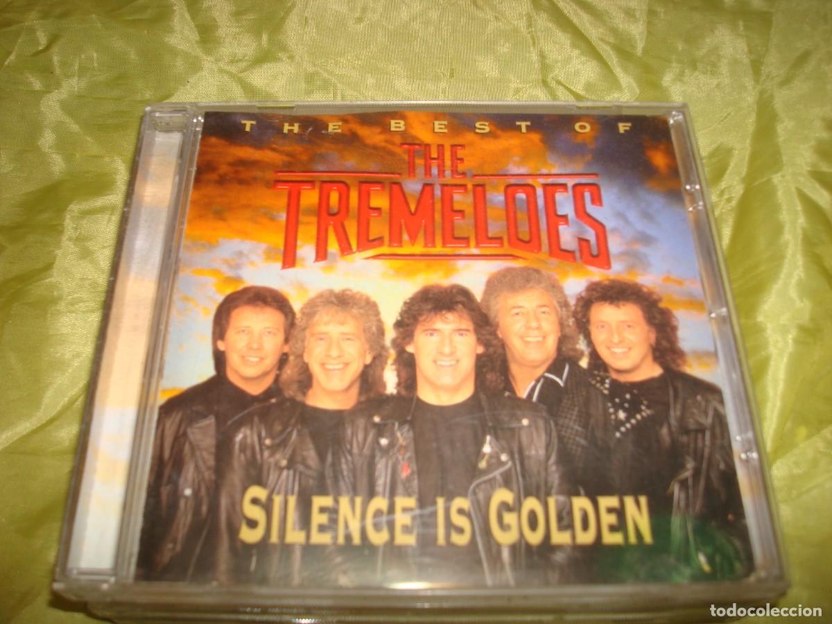 CDs de m&uacute;sica: THE BEST OF THE TREMELOES. SILENCE IS GOLDEN. CD. IMPECABLE (#)
