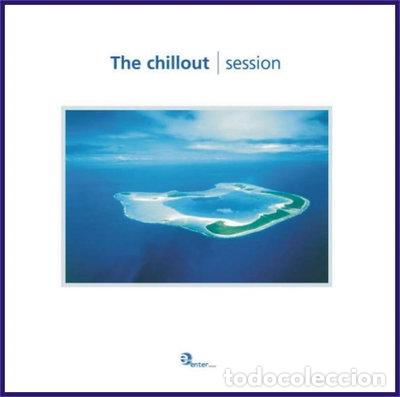 CDs de m&uacute;sica: The Chillout Session- 5602515797984
